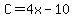 C=4x-10