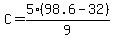 C=5%2898.6-32%29%2F9