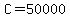 C=50000
