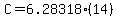 C=6.28318%2A%2814%29