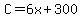C=6x%2B300