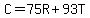 C=75R%2B93T