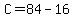 C=84-16
