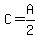 C=A%2F2