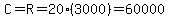 C=R=20%283000%29=60000