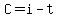C=i-t