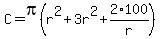 C=pi%28r%5E2%2B3r%5E2%2B2%2A100%2Fr%29