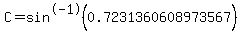C=sin%5E-1%280.7231360608973567%29