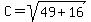 C=sqrt%2849%2B16%29