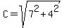 C=sqrt%287%5E2%2B4%5E2%29