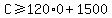 C%3E=120%2A0%2B1500