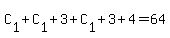 C%5B1%5D%2BC%5B1%5D%2B3%2BC%5B1%5D%2B3%2B4=64