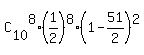 C%5B10%5D%5E8%2A%281%2F2%29%5E8%2A%281-51%2F2%29%5E2