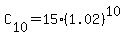 C%5B10%5D+=+15%281.02%29%5E10