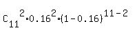 C%5B11%5D%5E2%2A0.16%5E2%2A%281-0.16%29%5E%2811-2%29