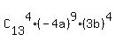 C%5B13%5D%5E4%2A%28-4a%29%5E9%2A%283b%29%5E4