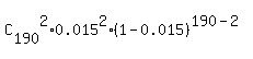 C%5B190%5D%5E2%2A0.015%5E2%2A%281-0.015%29%5E%28190-2%29
