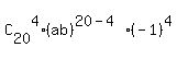 C%5B20%5D%5E4%2A%28ab%29%5E%2820-4%29%2A%28-1%29%5E4