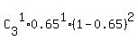 C%5B3%5D%5E1%2A0.65%5E1%2A%281-0.65%29%5E2