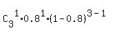 C%5B3%5D%5E1%2A0.8%5E1%2A%281-0.8%29%5E%283-1%29