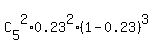 C%5B5%5D%5E2%2A0.23%5E2%2A%281-0.23%29%5E3