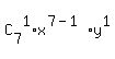C%5B7%5D%5E1%2Ax%5E%287-1%29%2Ay%5E1