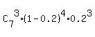 C%5B7%5D%5E3%2A%281-0.2%29%5E4%2A0.2%5E3