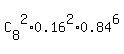C%5B8%5D%5E2%2A0.16%5E2%2A0.84%5E6