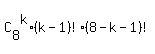 C%5B8%5D%5Ek%2A%28k-1%29%21%2A%288-k-1%29%21