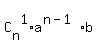 C%5Bn%5D%5E1%2Aa%5E%28n-1%29%2Ab