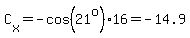C%5Bx%5D=-cos%2821%5Eo%29%2A16=-14.9