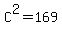 C%5E2=169