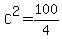C%5E2+=+100%2F4