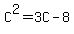 C%5E2+=+3C+-+8