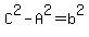 C%5E2-A%5E2=b%5E2