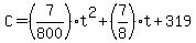 C+=+%287%2F800%29t%5E2%2B%287%2F8%29t%2B319