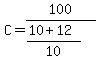 C+=+100%2F%28%2810%2B12%29%2F10%29