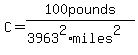 C+=+100pounds%2F%283963%5E2%2Amiles%5E2%29