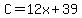 C+=+12x%2B39