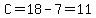 C+=+18+-+7+=+11