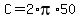 C+=+2%2Api%2A50
