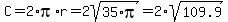 C+=+2%2Api%2Ar+=+2sqrt%2835%2Api%29=+2%2Asqrt%28109.9%29