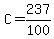 C+=+237%2F100