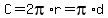 C+=+2pi%2Ar+=+pi%2Ad
