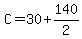 C+=+30%2B140%2F2