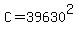 C+=+39630%5E2