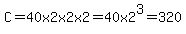 C+=+40+x+2+x+2+x+2+=+40+x+2%5E3+=+320%24+