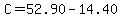 C+=+52.90-14.40