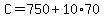 C+=+750%2B10%2A70