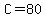 C+=+80